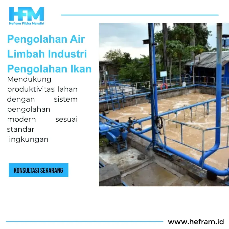 Pengolahan Air Limbah Industri Pengolahan Ikan